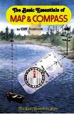 The Basic Essentials of MAP AND COMPASS PDF电子版封面 0934802424