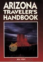 ARIZONA TRAVELER'S HANDBOOK Third Edition PDF电子版封面 0918373417