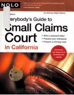 Everybody's Guide to Small Claims Court in California 17th edition PDF电子版封面 9781413307597