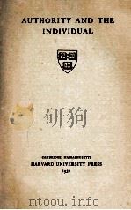 AUTHORITY AND THE INDIVIDUAL   1937  PDF电子版封面     