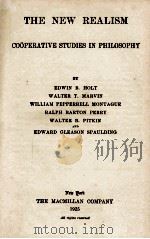 THE NEW REALISM: COOPERATIVE STUDIES IN PHILOSOPHY 1925 PDF电子版封面