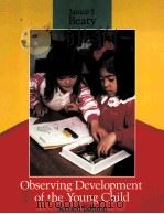 OBSERVING DEVELOPMENT OF THE YOUNG CHILD SECOND EDITION PDF电子版封面