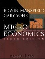 EDWIN MANSFIELD GARY YOHE MICRO ECONOMICS TENTH EDITION PDF电子版封面