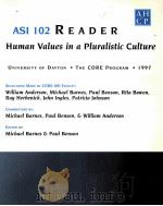 ASI 102 READER HUMAN VALUES IN A PLURALISTIC CULTURE PDF电子版封面