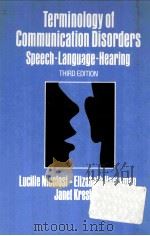 TERMINOLOGY OF COMMUNICATION DISRDERS SPEECH-LANGUAGE-HEARING PDF电子版封面