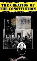 THE CREATION OF THE CONSTITUTION（ PDF版）