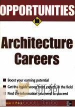 OPPORTUNITIES IN ARCHITECTURE CAREERS PDF电子版封面 9780071458689