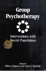 GROUP PSYCHOTHERAPY     PDF电子版封面  0205125239   