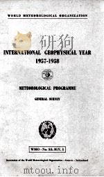 INTERNATIONAL GEOPHYSICAL YEAR 1957-1958 PDF电子版封面