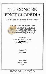 THE CONCISE ENCYCLOPEDIA VOLUME V 1937 PDF电子版封面