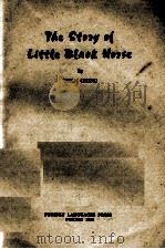 THE STORY OF LITTLE BLACK HORSE   1959  PDF电子版封面     