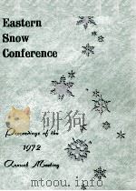 EASTERN SNOW CONFERENCE 1972 PDF电子版封面