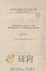 EXPERIMENTAL STUDY ON THE MEASUREMENT OF SNOWFALL BY RADAR  VOL.12 NO 2（ PDF版）