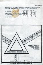 METEOROLOGICAL OBSERVATIONS REQUIRED FOR FUTURE WEATHER MODIFICATION PROGRAMS（ PDF版）