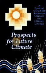 PROSPECTS FOR FUTURE CLIMATE PDF电子版封面