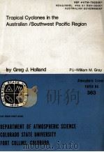 TROPICAL CYCLONES IN THE AUSTRALIAN/SOUTHWEST PACIFIC REGION（ PDF版）