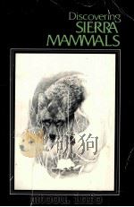 DISCOVERING SIERRA MAMMALS     PDF电子版封面     