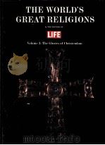 THE WORLD'S GREAT RELIGIONS VOLUME 3 PDF电子版封面