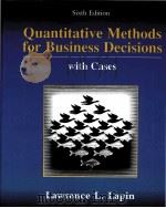Quantitative Methods for Business Decisions with Cases Sixth Edition PDF电子版封面 0534510515