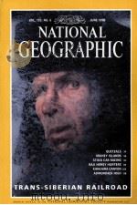 NATIONAL GEOGRAPHIC VOL.193 NO.6 JUNE 1998 PDF电子版封面