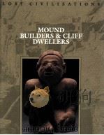 MOUND BUILDERS & CLIFF DWELLERS PDF电子版封面 0809498588