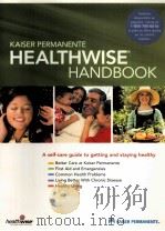 KAISER PERMANENTE HEALTHWISE HANDBOOK PDF电子版封面 1932921257