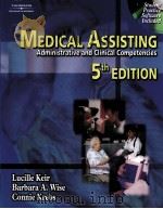 Medical Assisting Administrative and Clinical Competencies 5th EDITION PDF电子版封面 0766841464