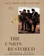 THE UNION RESTORED VOLUME 6:1861-1876 PDF电子版封面