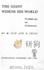 THE GIANT WIDENS HIS WORLD 1949 PDF电子版封面 M. ILIN AND E. SEGAL
