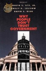 WHY PEOPLE DON'T TRUST GOVERNMENT PDF电子版封面 0674940571