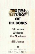 THIS TIME LET'S NOT EAT THE BONES PDF电子版封面 0394577140