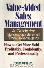 VALUE-ADDED SALES MANAGEMENT PDF电子版封面 0809237873