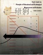 STUDY GUIDE FOR PRINCIPLES OF EDUCATIONAL AND PSYCHOLOGICAL MEASUREMENT AND EVALUATION PDF电子版封面 0534099793