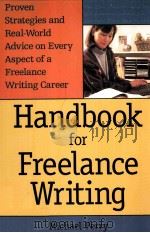 HANDBOOK FOR FREELANCE WRITING PDF电子版封面