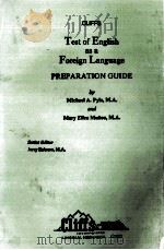 TEST OF ENGLISH AS A FOREIGN LANGUAGE PREPARATION GUIDE PDF电子版封面