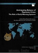 ANTICIPATING BALANCE OF PAYMENTS CRISES THE ROLE OF EARLY WARNING SYSTEMS（ PDF版）