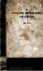 A CONCISE GEOGRAPHY OF CHINA 1964 PDF电子版封面