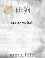 LES BAMILEKE 1953 PDF电子版封面