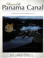 PORTRAIT OF THE PANAMA CANAL FROM CONSTRUCTION TO THE TWENTY-FIRST CENTURY PDF电子版封面 1558687467