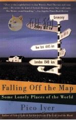 Falling Off the Map Some Lonely Places of the World Pico iyer PDF电子版封面 0679746129