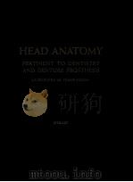 HEAD ANATOMY PERTINENT TO DENTISTRY AND DENTURE PROSTHESIS PDF电子版封面