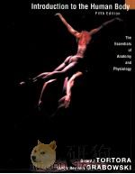 INTRODUCTION TO THE HUMAN BODY The Essentials of Anatomy and Physiology Fifth Edition PDF电子版封面 047136777X