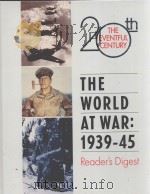 THE WORLD AT WAR:1939-45 PDF电子版封面 0762102683