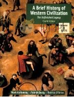 A BRIEF HISTORY OF WESTERN CIVILIZATION THE UNFINISHED LEGACY VOLUME 1:TO 1715 FOURTH EDITION PDF电子版封面 0321196767