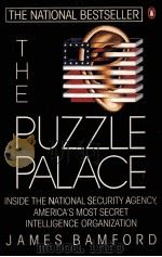 THE PUZZLE PALACE A Report on America's Most Secret Agency PDF电子版封面 0140067485