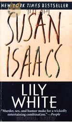 SUSAN ISAACS Lily White PDF电子版封面