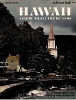 HAWAII  A GUIDE TO ALL THE ISLANDS  REVISED EDITION（ PDF版）