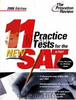 11 PRACTICE TESTS FOR THE NEW SAT & PSAT 2006 EDITION PDF电子版封面 0375765166