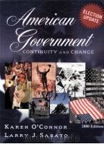 AMERICAN GOVERNMENT CONTINUITY AND CHANGE 2000 ELECTION UPDATE EDITION PDF电子版封面 0321070747