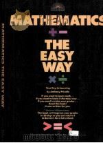 MATHEMATICS +- THE EASY WAY PDF电子版封面